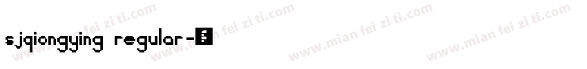 sjqiongying regular字体转换